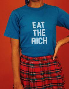 Eat The Rich Tees